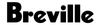 BREVILLE